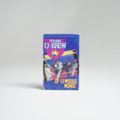 The U-Krew – If U Were Mine (Cassette)