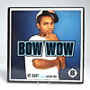 Bow Wow – My Baby (feat. Jagged Edge) (12″ Vinyl Single)