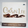 Crown Lee – Party Groove (feat. Sugar Soul) (12″ Vinyl Single)