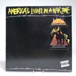 Gamilah Shabazz - America’s Living in a War Zone (12″ Vinyl Single)