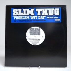 Slim Thug - Problem Wit Dat (12″ Vinyl Single)