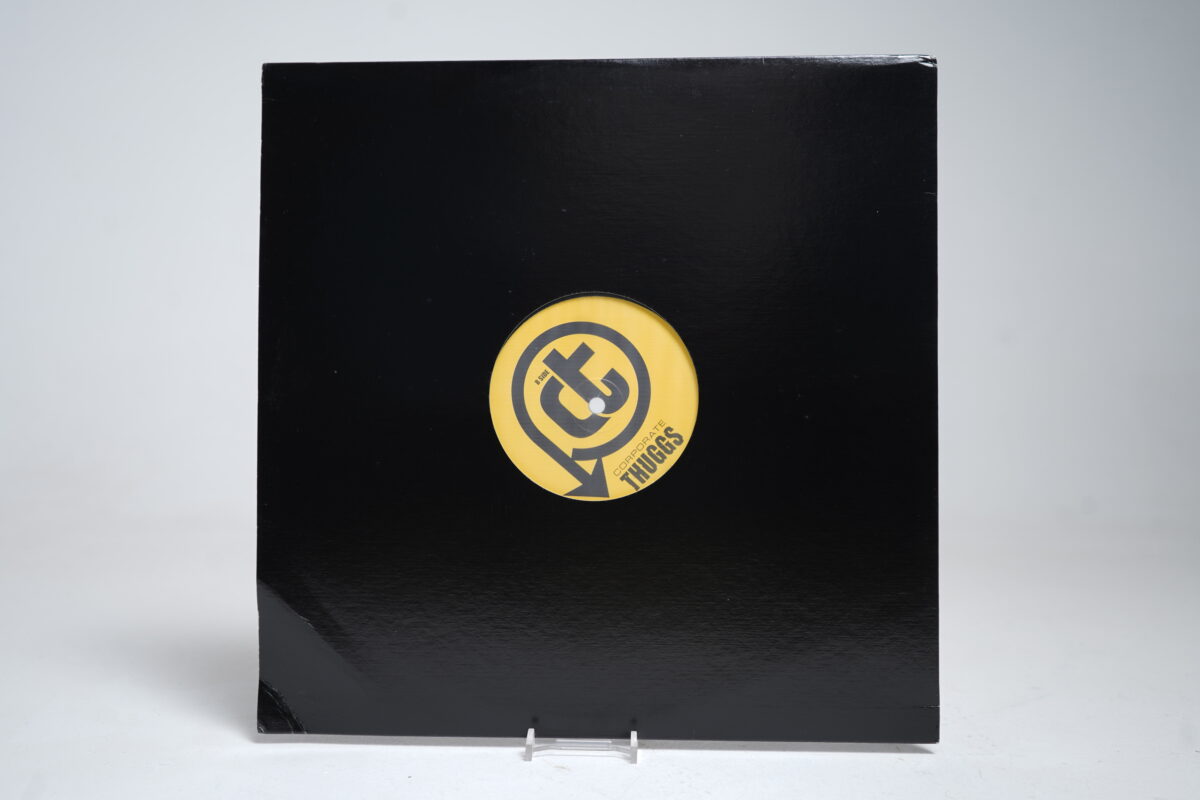 Corporate Thuggs – Do Whatcha Want (12″ Vinyl Single)