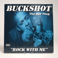 Buckshot – Rock With Me (12" Vinyl Single)