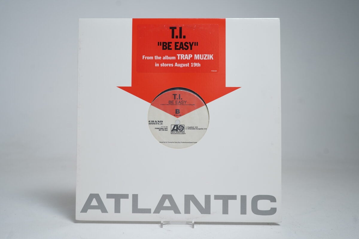 T.I. – Be Easy (12" Vinyl Single)